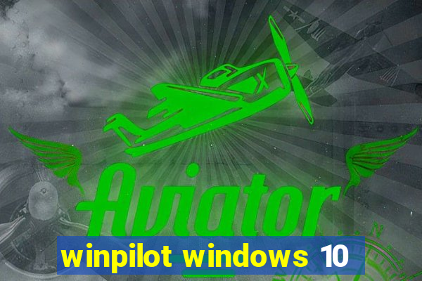 winpilot windows 10